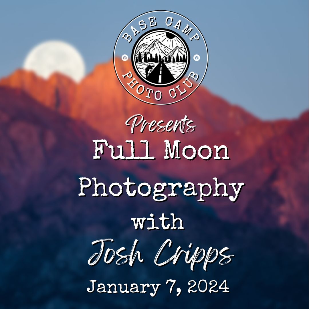 Full Moon Photography with Josh Cripps [Meeting Recording]